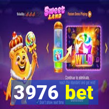 3976 bet